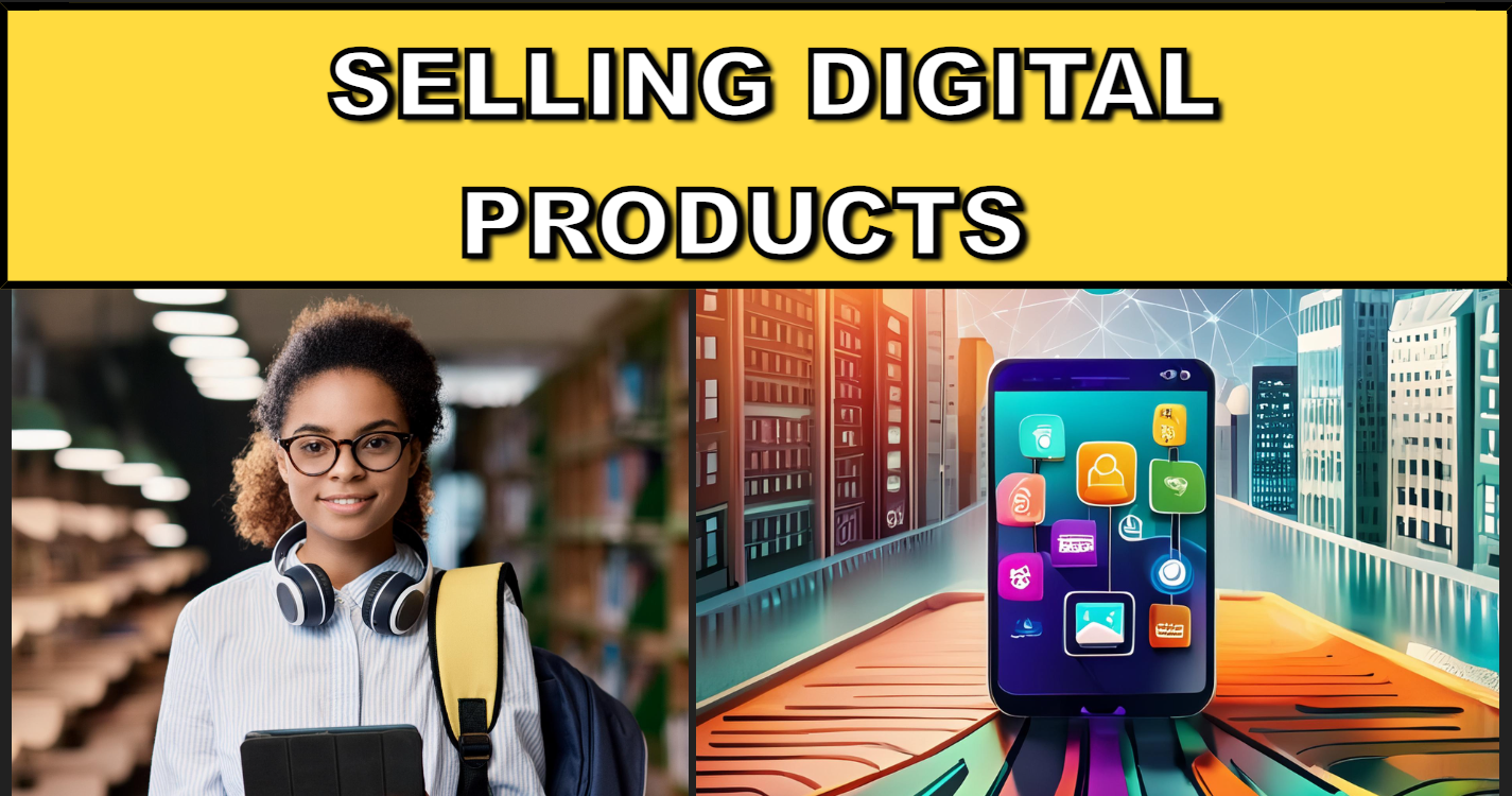 Selling Digital Products