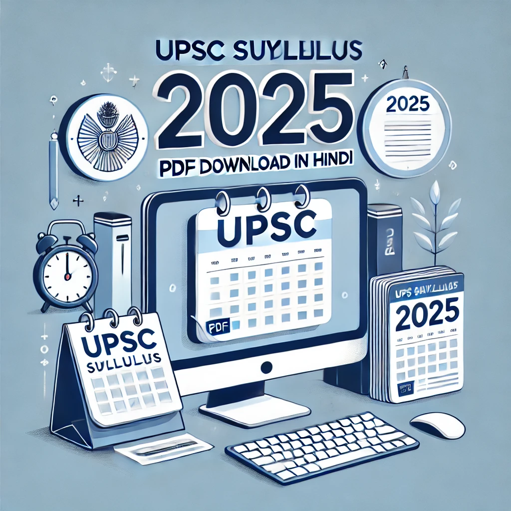 UPSC Syllabus 2025 PDF Download in Hindi